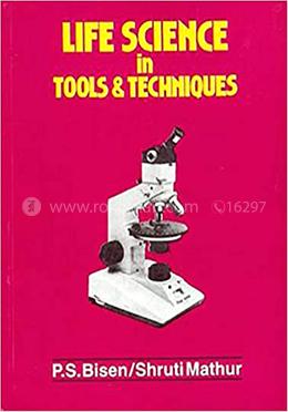 Life Science in Tools and Techniques