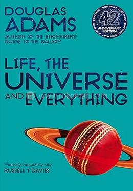 Life, The Universe and Everything