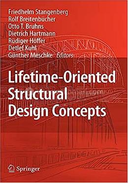 Lifetime-Oriented Structural Design Concepts