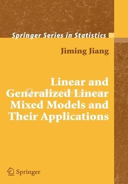 Linear and Generalized Linear Mixed Models and Their Applications image
