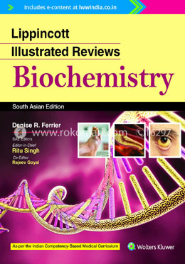 Lippincott Illustrated Reviews : Biochemistry 