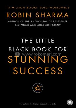 The Little Black Book For Stunning Success Tools For Action Mastery image