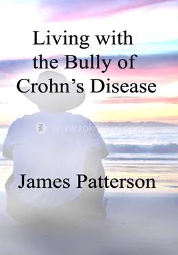Living With the Bully of Crohn's Disease image