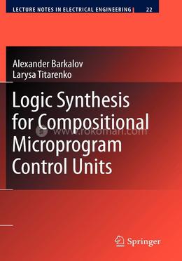 Logic Synthesis for Compositional Microprogram Control Units