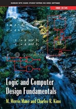 Logic and Computer Design Fundamentals, Third Edition image