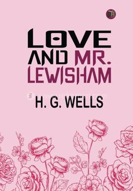 Love and Mr. Lewisham