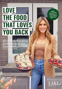 Love the Food That Loves You Back image