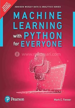 Machine Learning with Python for Everyone image
