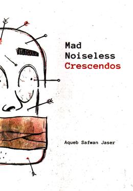 Mad Noiseless Crescendos image