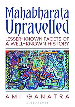 Mahabharata Unravelled