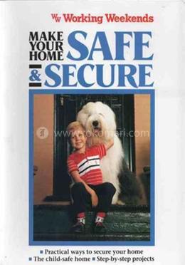 Make it Safe 'n' Secure (Working Weekends S.) image