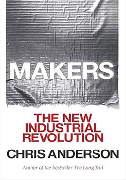 Makers The New Industrial Revolution image