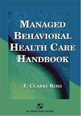 Managed Behavioural Healthcare Handbook image