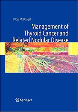 Management of Thyroid Cancer and Related Nodular Disease image