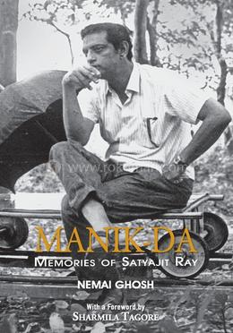Manik Da: Memoirs Of Satyajit Ray image