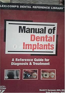 Manual of Dental Implants