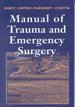 Manual of Trauma and Emergency Surgery image