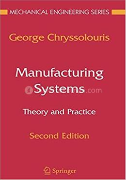 Manufacturing Systems - Mechanical Engineering Series