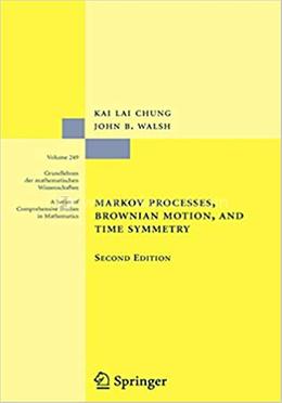 Markov Processes, Brownian Motion, and Time Symmetry image