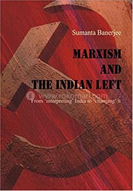 Marxism and the Indian Left image