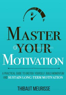 Master Your Motivation image