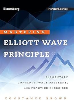 Mastering Elliott Wave Principle