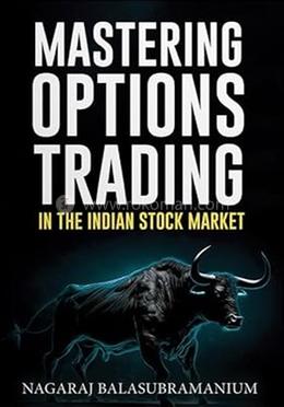 Mastering Options Trading in the Indian Stock Market image