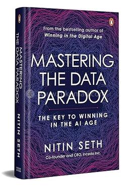 Mastering the Data Paradox