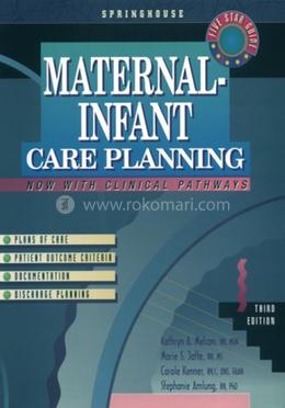 Maternal-infant Care Planning (Springhouse Care Planning Series) image