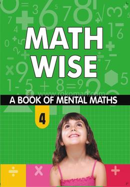 Math Wise - A Book Of Mental Math 4 image