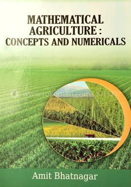Mathematical Agriculture - Concepts and Numericals image