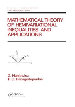 Mathematical Theory of Hemivariational Inequalities and Applications image