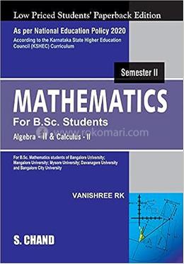 Mathematics for B.Sc. Students - Algebra II and Calculus II image