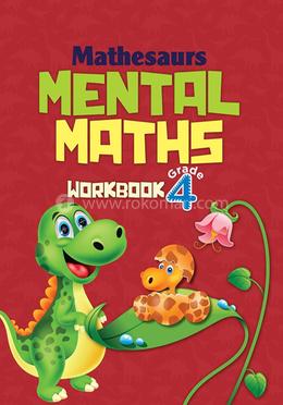 Mathesaurs Mental Maths : Workbook Grade-4