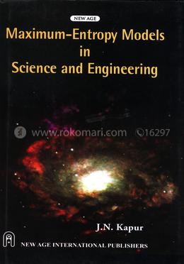 Maximum Entropy Models in Science and Engineering image