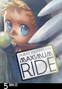 Maximum Ride: Volume 5 image