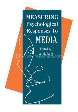 Measuring Psychological Responses To Media Messages image