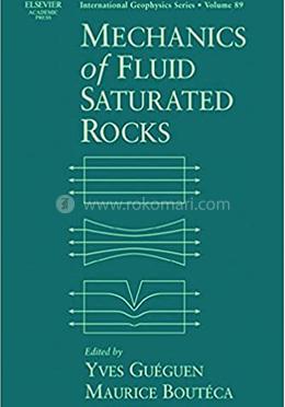 Mechanics Of Fluid Saturated Rocks image