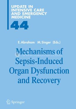 Mechanisms of Sepsis-Induced Organ Dysfunction and Recovery image