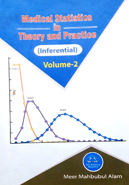 Medical Statistics In Theory And Practice (Inferential) - Volume 2 image