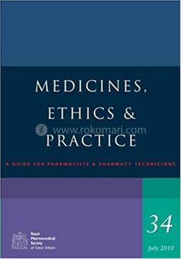Medicines, Ethics and Practice image