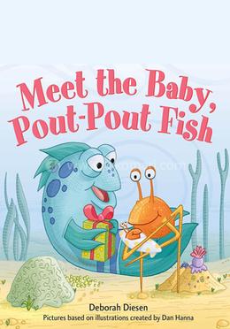 Meet the Baby, Pout-Pout Fish: 13 image