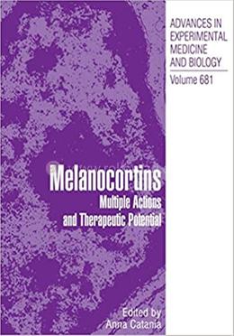 Melanocortins: Multiple Actions and Therapeutic Potential - Vollume:681 image