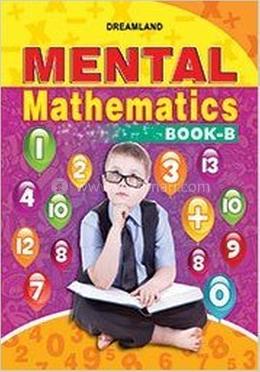 Mental Mathematics Book - B