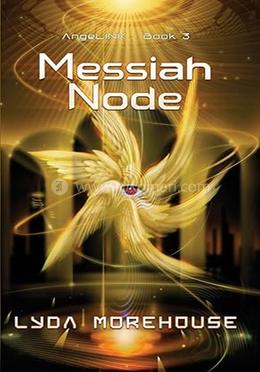 Messiah Node : Book 3 image