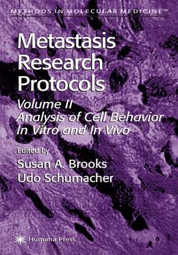 Metastasis Research Protocols: v. 1 (Methods in Molecular Medicine) image