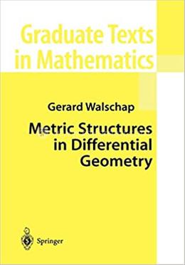 Metric Structures in Differential Geometry image