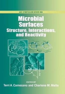Microbial Surfaces: Structure, Interactions and Reactivity image