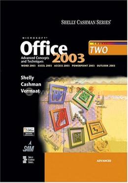 Microsoft Office 2003 Advanced Concepts and Techniques image