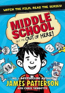 Middle School: Get Me Out of Here! image